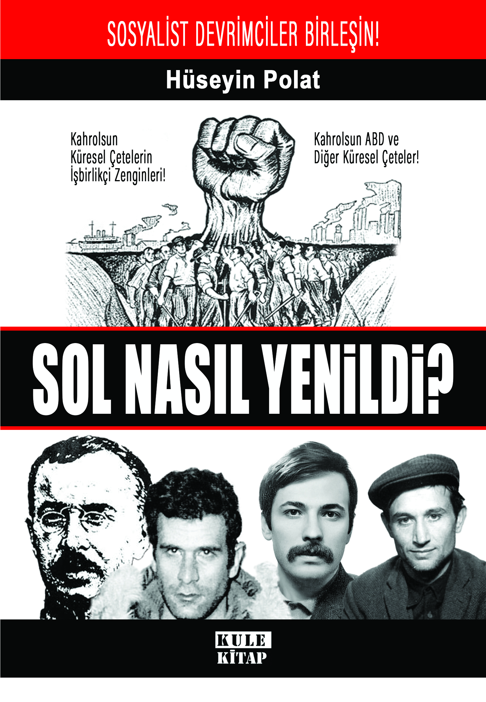 Sol Nasıl Yenildi?