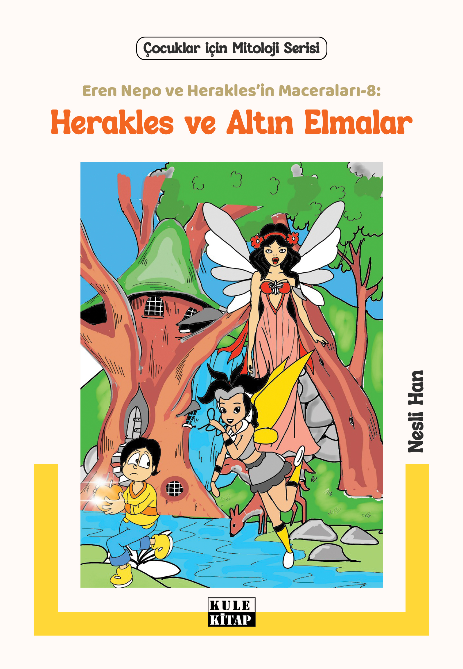Eren Nepo ve Herakles'in Maceraları 8: Herakles ve Altın Elmalar