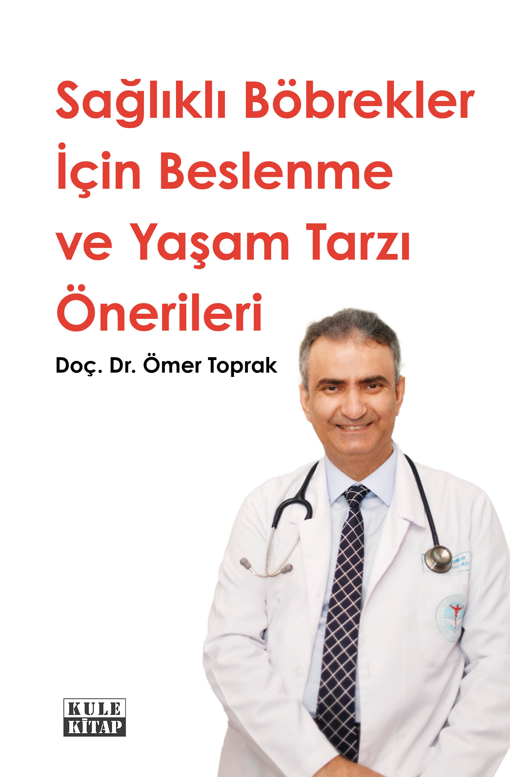 Sağlıklı Böbrekler için Beslenme ve Yaşam Tarzı Önerileri