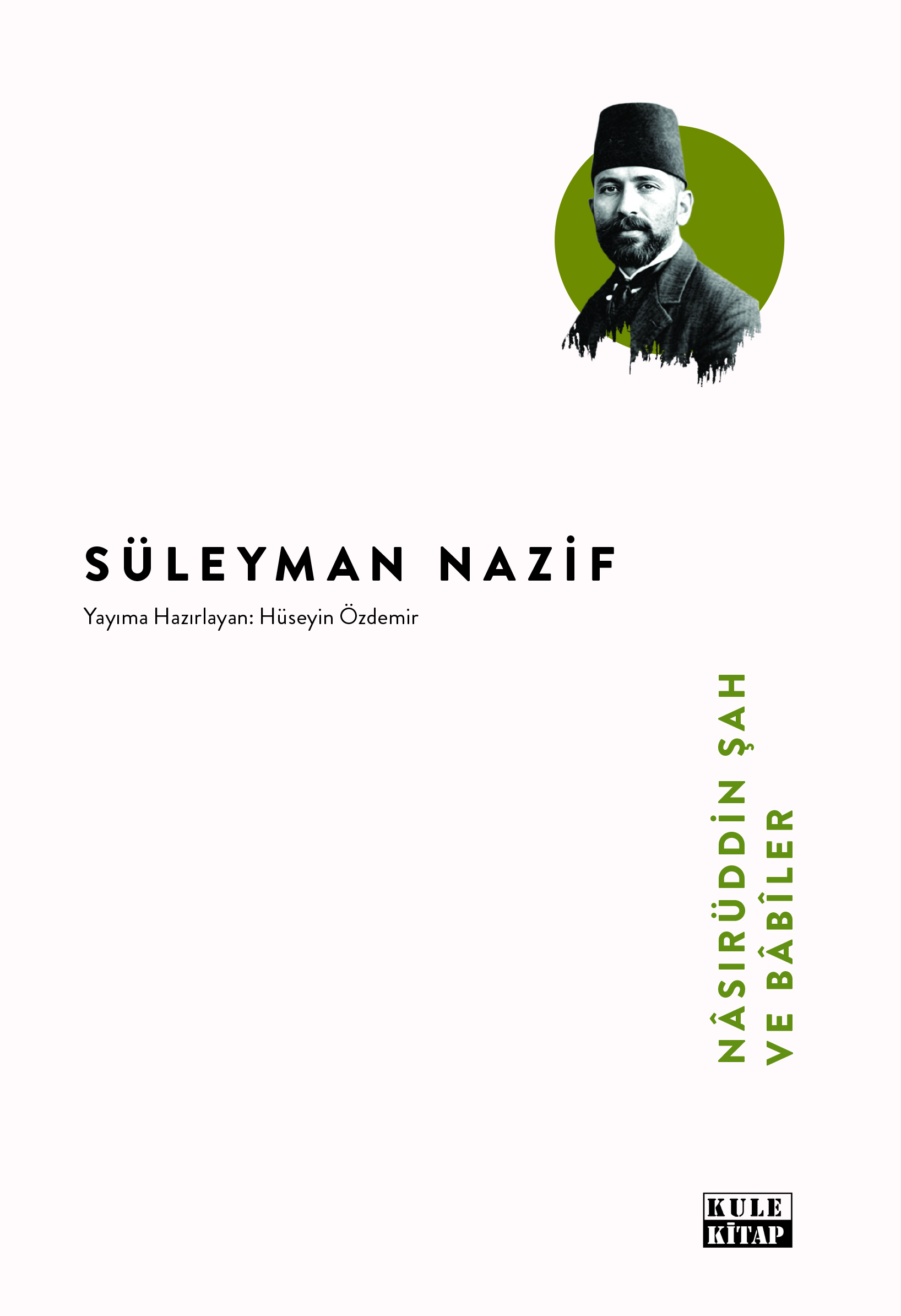 Nâsırüddin Şah ve Bâbîler