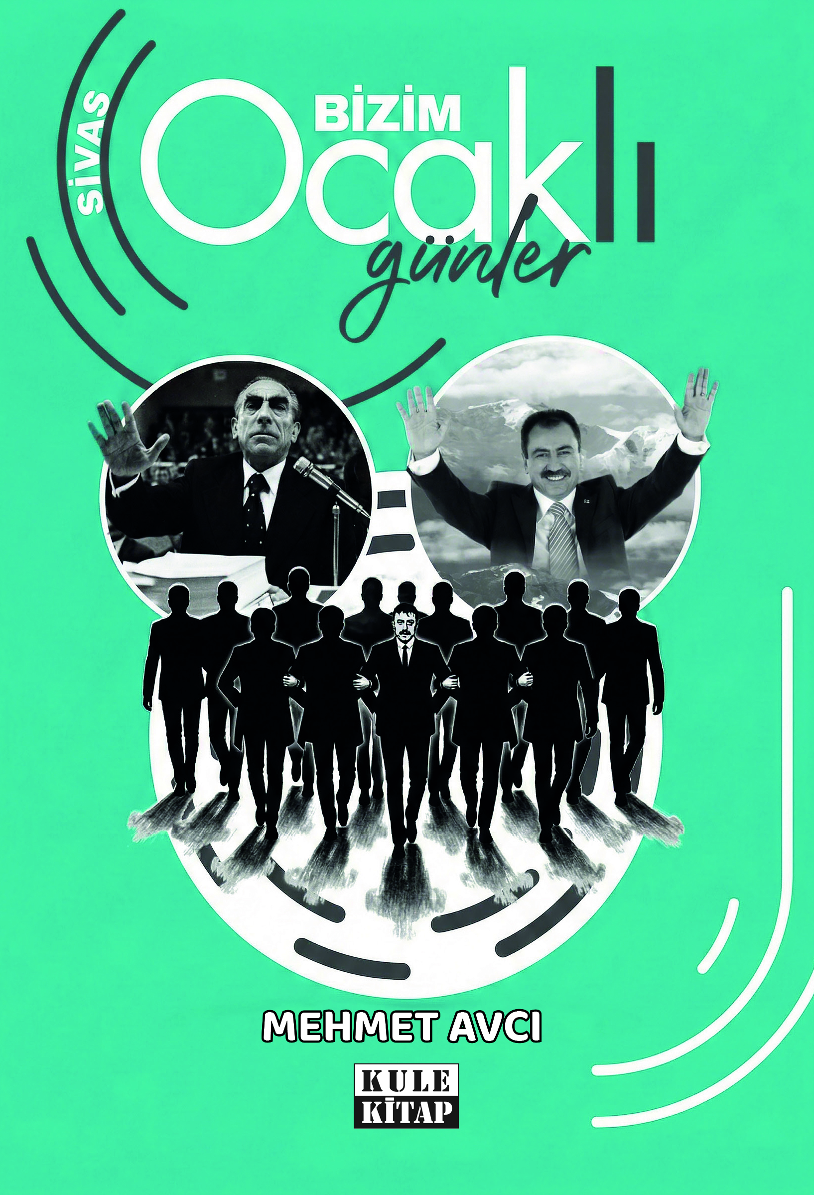Sivas Bizim Ocaklı Günler