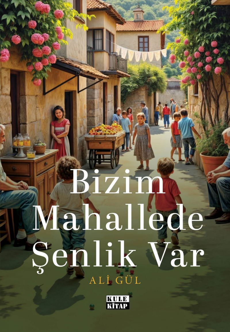 ÇOCUKLUĞUMUZUN KAYIP MAHALLESİ BU ESERDE...